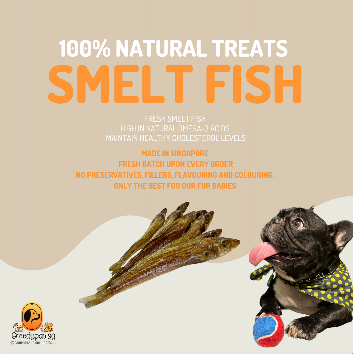 Greedy Paw SG - Whole Smelt Fish (Air-Dried, Single Ingredient)